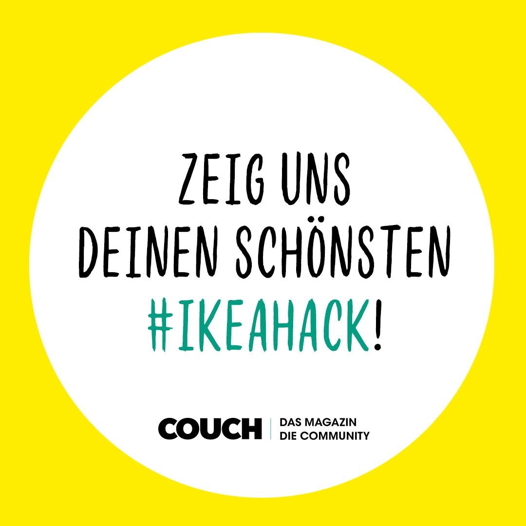 Hast du auch schon "mehr" aus deinen Ikea-Möbeln gemacht? Dann freuen wir uns auf ein Foto von deinem #ikeahack!