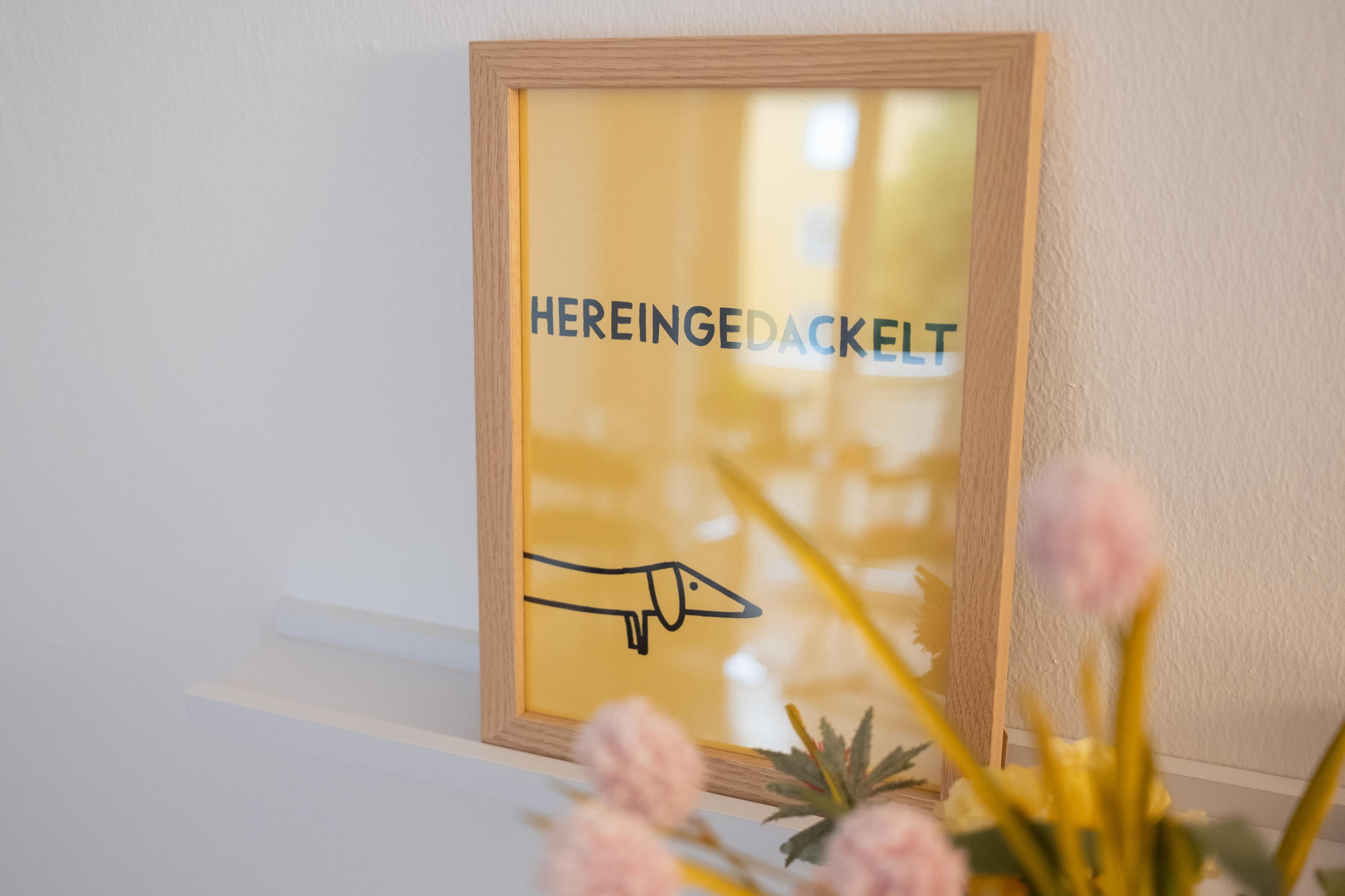 Hereingedackelt! Poster by vonSUSI #wohnzimmer