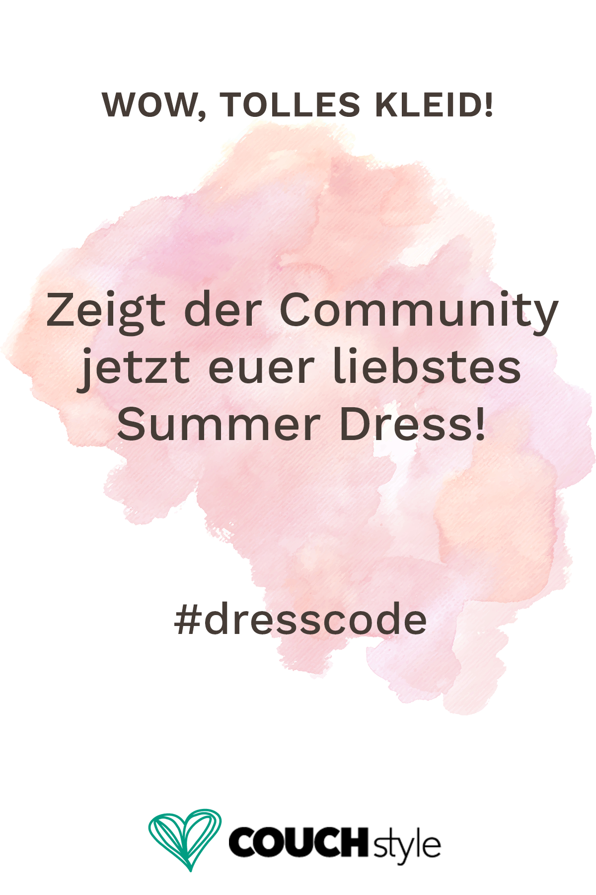 Unser Hashtag der Woche auf COUCHstyle: #dresscode